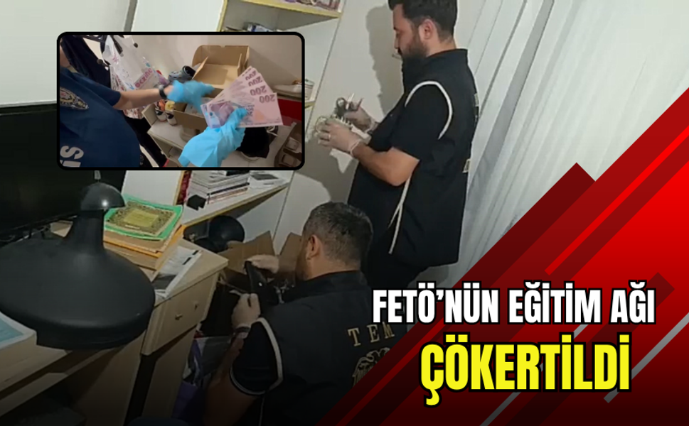 İzmir’de FETÖ'nün eğitim ağı çökertildi: 27 tutuklama