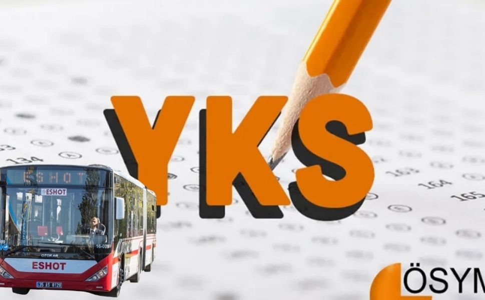YKS günlerinde ESHOT’tan ulaşım düzenlemesi: O hatlara ek sefer geldi