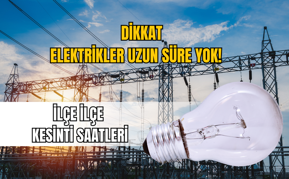 İzmir’de 8 Mart Pazar günü planlı kesinti! Gediz Elektrik uyardı