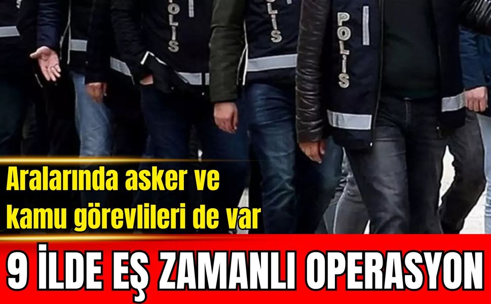 Sıcak haber! Başkentte FETÖ operasyonu: Aralarında asker ve kamu görevlileri de var