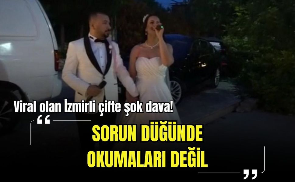 İzinsiz klip iddiası: Viral olan İzmirli çifte şok dava! 'Sorun düğünde okumaları değil'