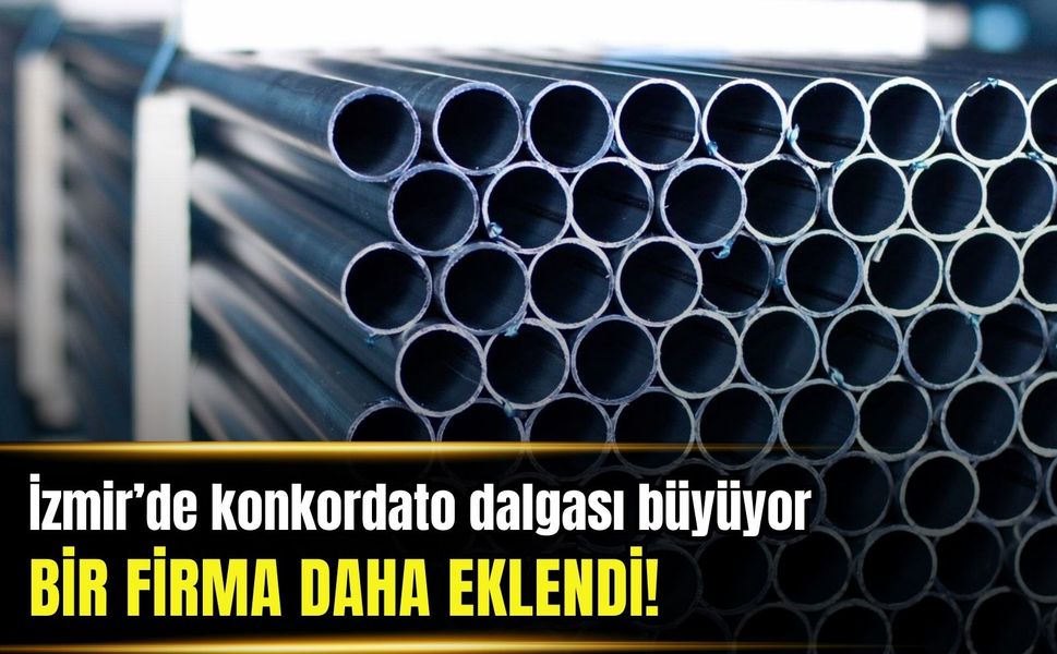 İzmir’de konkordato dalgası büyüyor: Bir firma daha eklendi