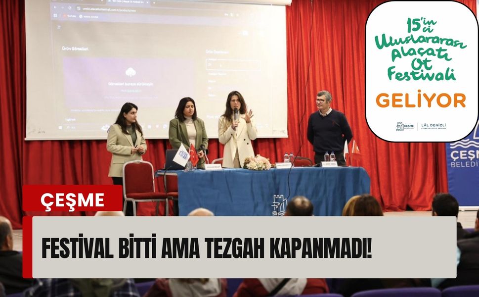 Alaçatı Ot Festivali üreticileri yıl boyunca dijital pazarda buluşacak