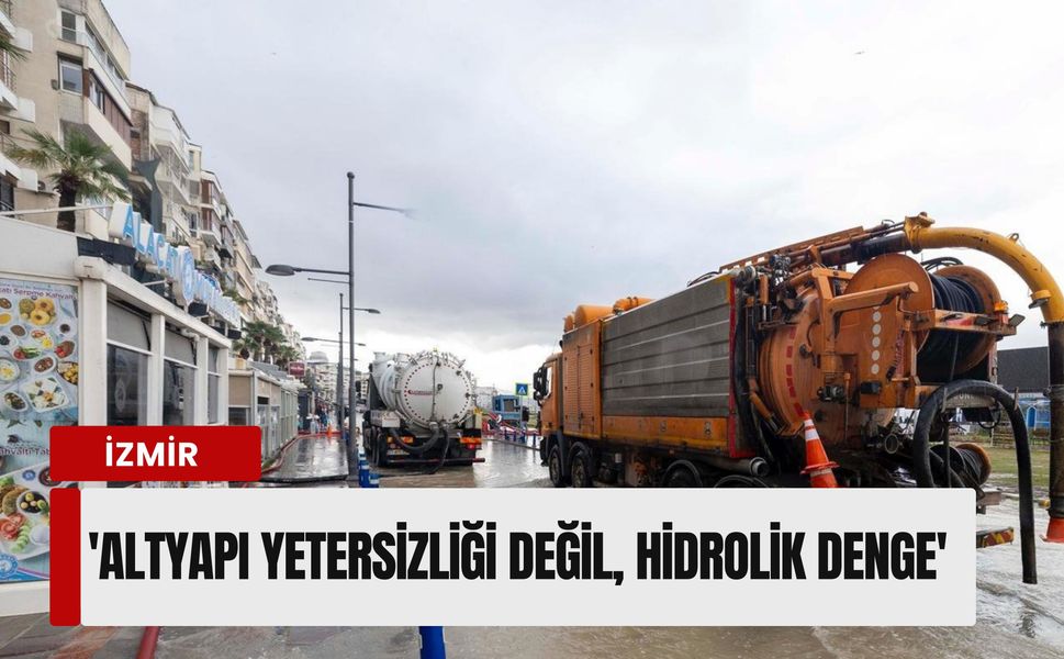 İzmir’de deniz yükselmesi: 'Altyapı yetersizliği değil, hidrolik denge'