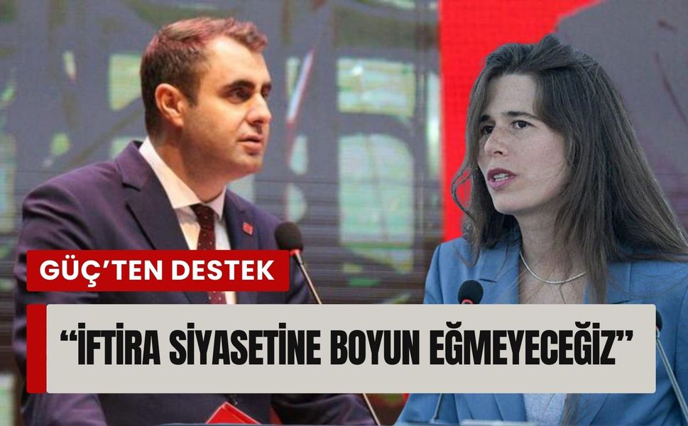 Çağatay Güç'ten Lal Denizli'ye destek: 'İftira siyasetine boyun eğmeyeceğiz'