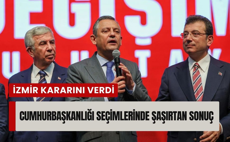 Erdoğan karşısında en güçlü isim kim? Cumhurbaşkanlığı seçimlerinde İzmir kararını verdi