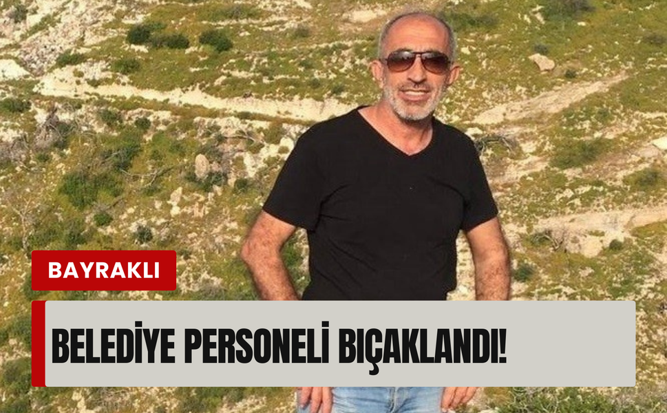 İzmir'de iftar hazırlığında kanlı saldırı!