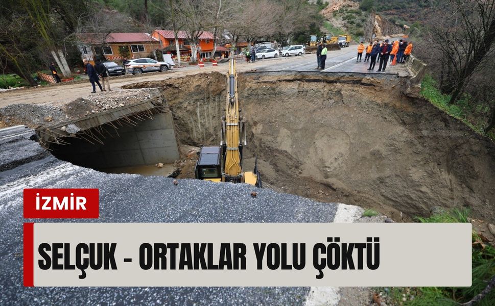 Selçuk – Ortaklar yolu çöktü
