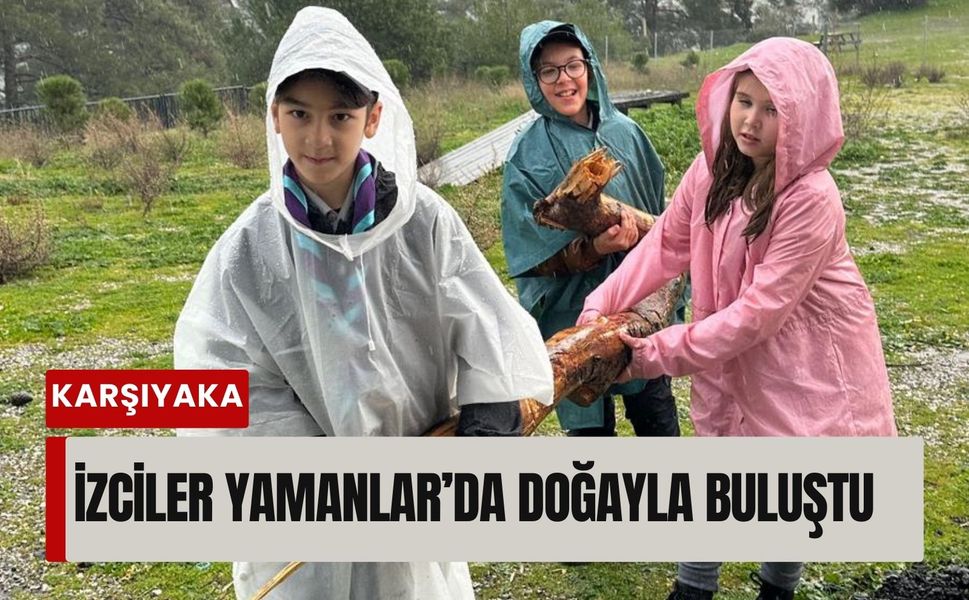 Karşıyakalı izciler Yamanlar’da doğayla buluştu