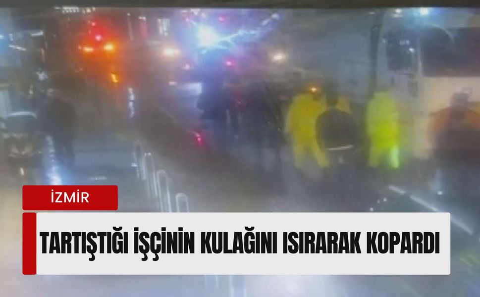 Alsancak’ta İnanılmaz Olay: Tartıştığı İşçinin Kulağını Isırarak Kopardı