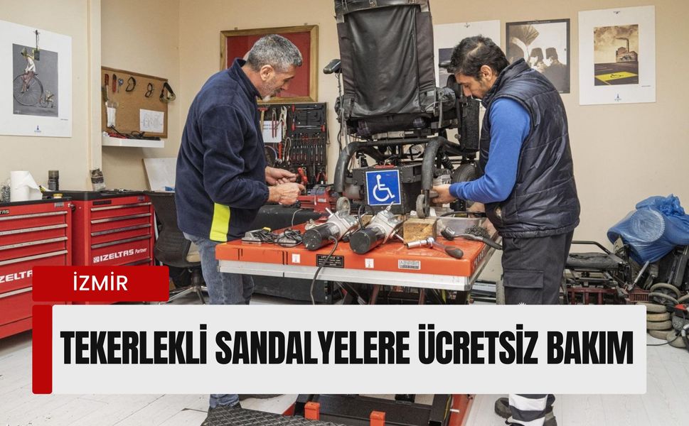 İzmir'de Engellilere 'Yol Yardımı': Tekerlekli Sandalyelere Ücretsiz Bakım