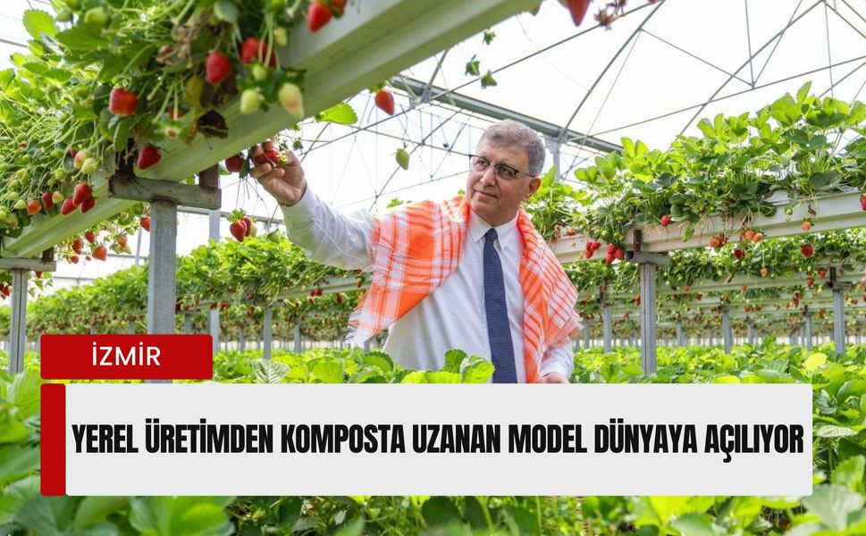 İzmir, Milano Gıda Politikası Paktı’na katıldı: Yerel üretimden komposta uzanan model dünyaya açılıyor