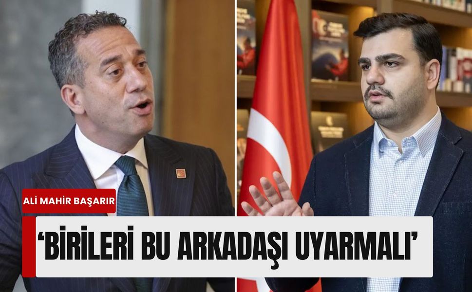 Ali Mahir Başarır’dan Eyyüp Kadir İnan’a sert yanıt: 'Birileri bu arkadaşı uyarmalı'