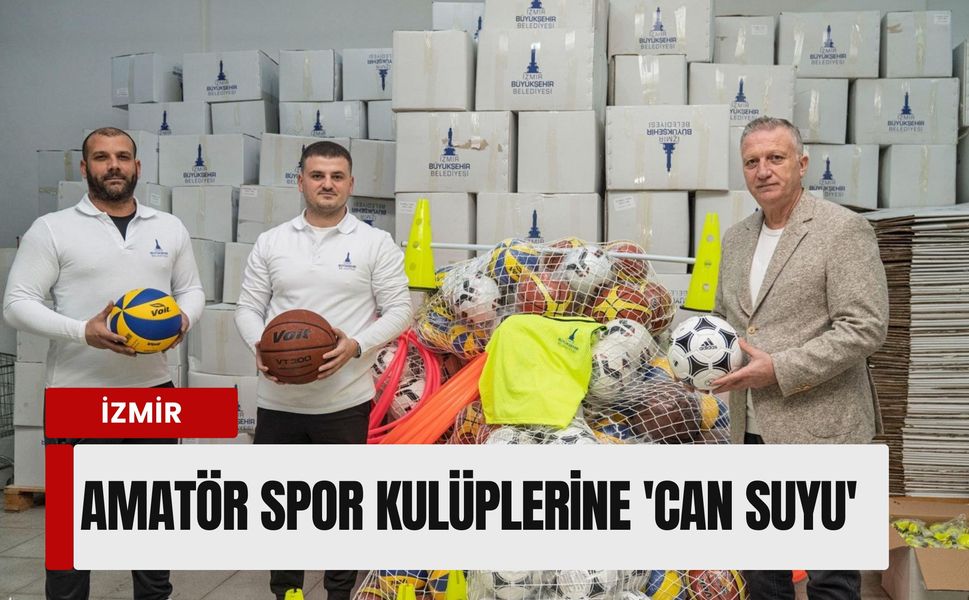 İzmir’de amatör spor kulüplerine 5 milyon liralık 'can suyu'