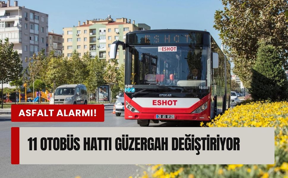 Buca’da asfalt alarmı! 11 otobüs hattı güzergah değiştiriyor