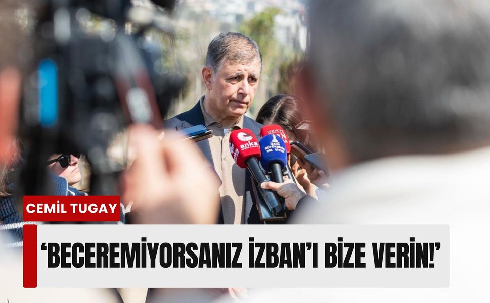 Başkan Tugay’dan 'yetki' çıkışı: 'Beceremiyorsanız İZBAN’ı bize verin!'