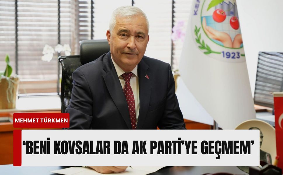 Kemalpaşa Belediye Başkanı Mehmet Türkmen: 'Beni kovsalar da AK Parti’ye geçmem'