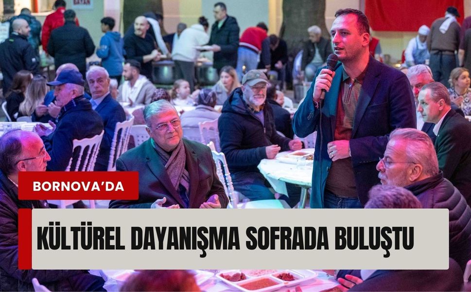 Bornova’da kültürel dayanışma sofrada buluştu