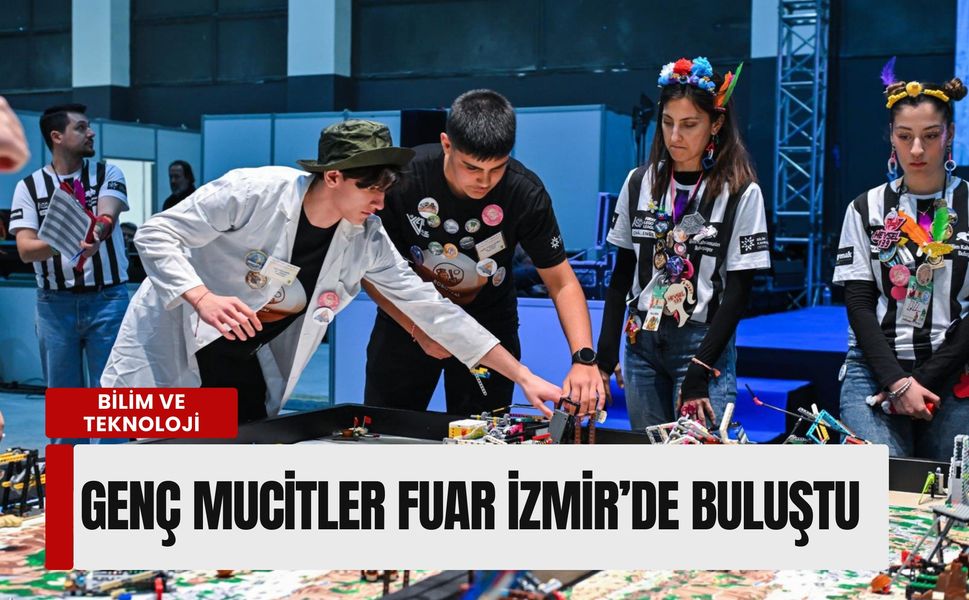 Genç mucitler Fuar İzmir’de buluştu: Bilim kahramanları ödüllerini aldı