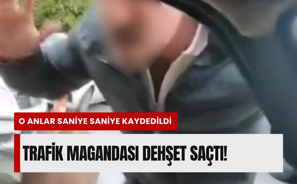 İzmir’de trafik magandası bir ailenin olduğu araca saldırdı!