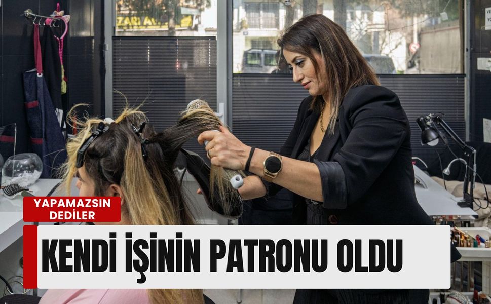 'Yapamazsın' dyenlere inat kendi işinin patronu oldu