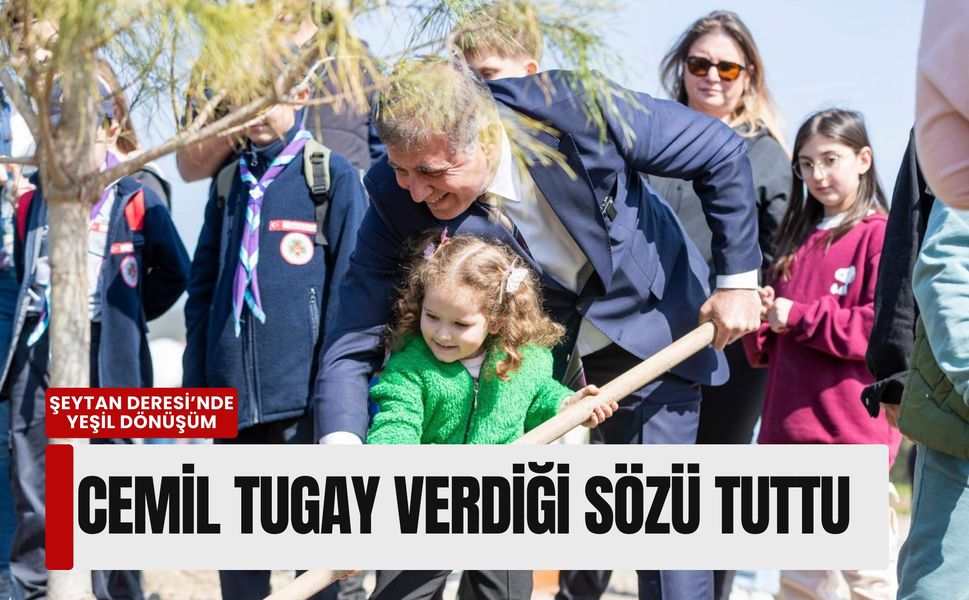 Cemil Tugay çocuklara verdiği sözü tuttu: Şeytan Deresi’nde yeşil dönüşüm