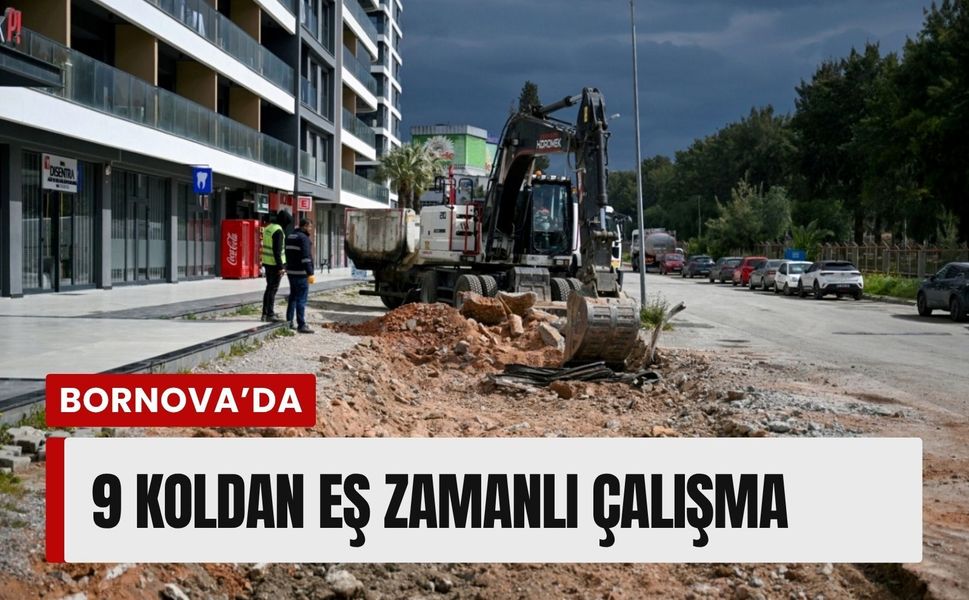 Bornova’da 9 koldan eş zamanlı çalışma