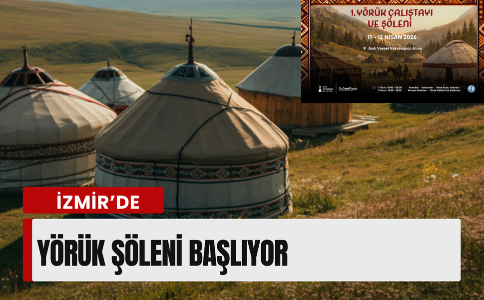 İzmir’de Yörük Şöleni başlıyor