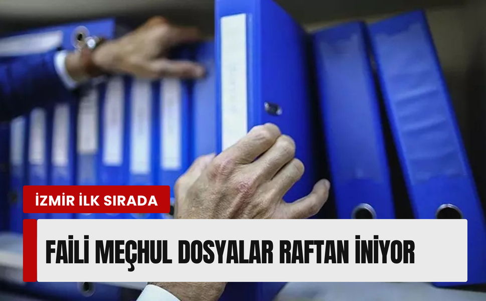 Adalet Bakanlığı harekete geçti! 638 faili meçhul dosya yeniden incelemede