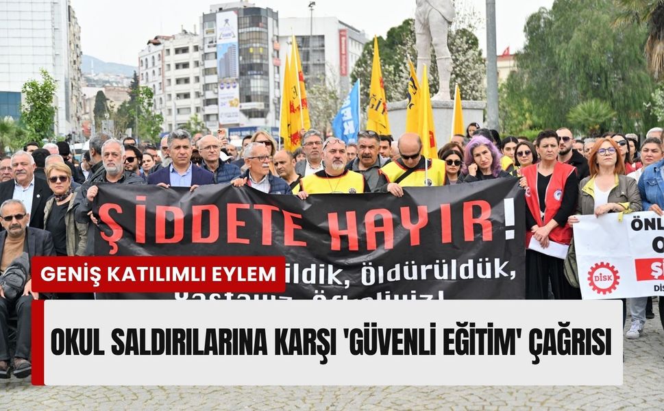 Bornova’da okul saldırılarına karşı 'Güvenli eğitim' çağrısı