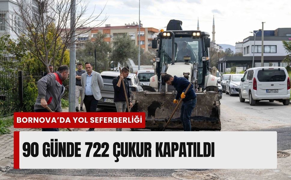 Bornova’da yol seferberliği: 90 günde 722 çukur kapatıldı