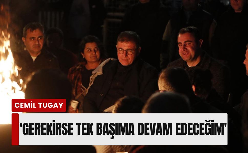 Cemil Tugay’dan Meslek Fabrikası önünde gece nöbeti: 'Gerekirse tek başıma devam edeceğim'
