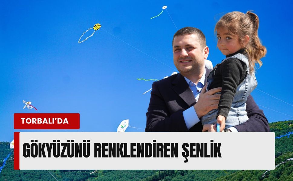 Torbalı’da gökyüzü renklendi