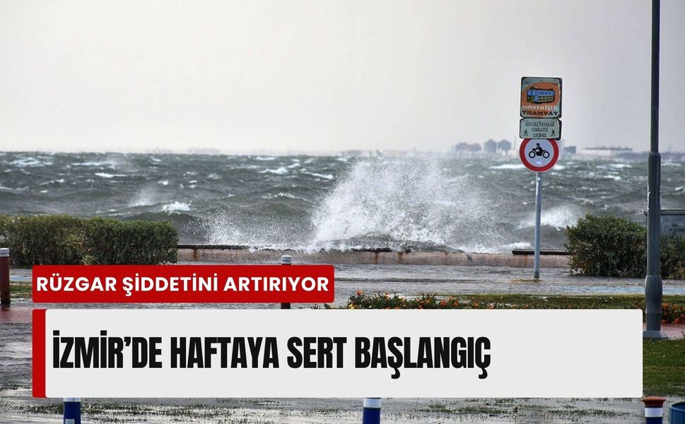 İzmir'de 27 Nisan Pazartesi hava durumu: Haftanın ilk günü rüzgar planları bozabilir