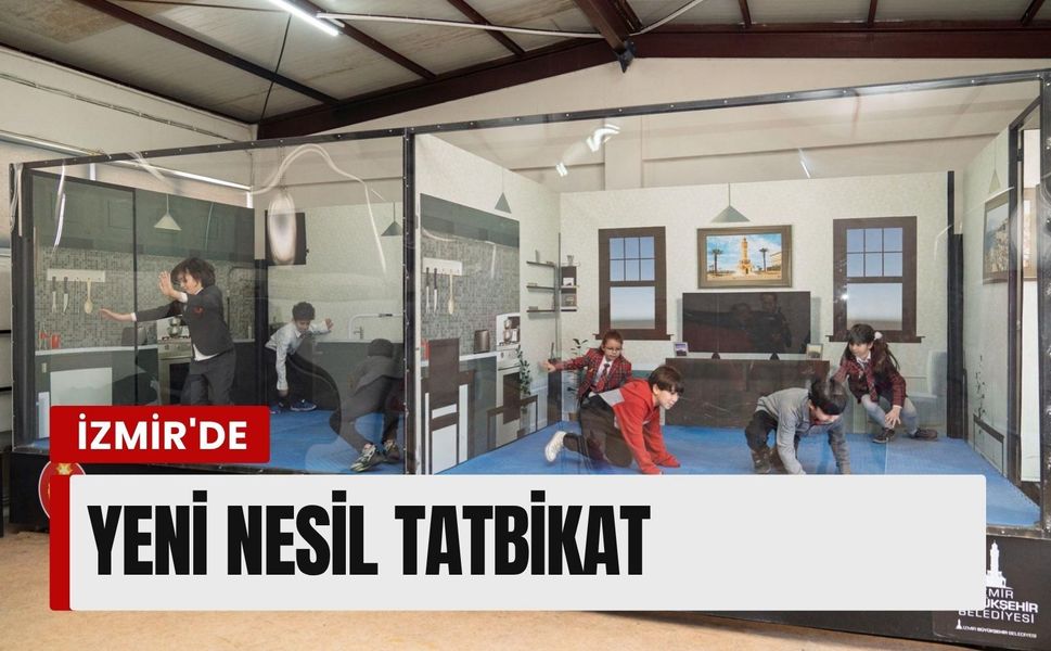 İzmir'de yeni nesil tatbikat