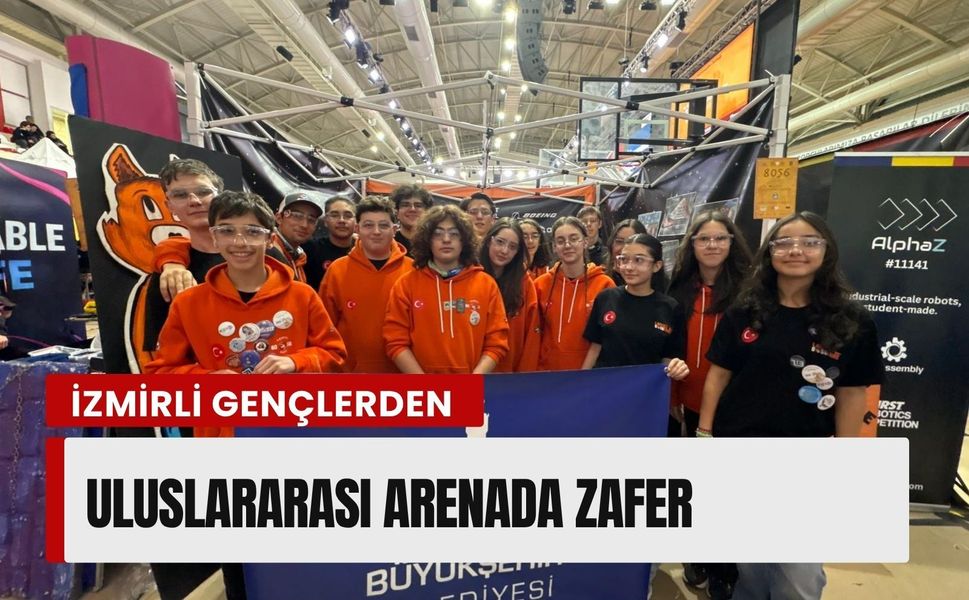 İzmirli gençlerden uluslararası arenada teknoloji başarısı