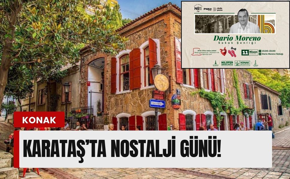 Karataş’ta nostalji günü!