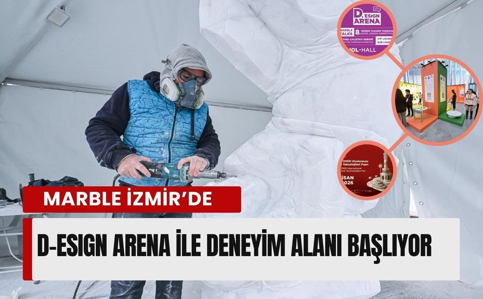 Marble İzmir’de D-ESIGN Arena ile deneyim alanı başlıyor