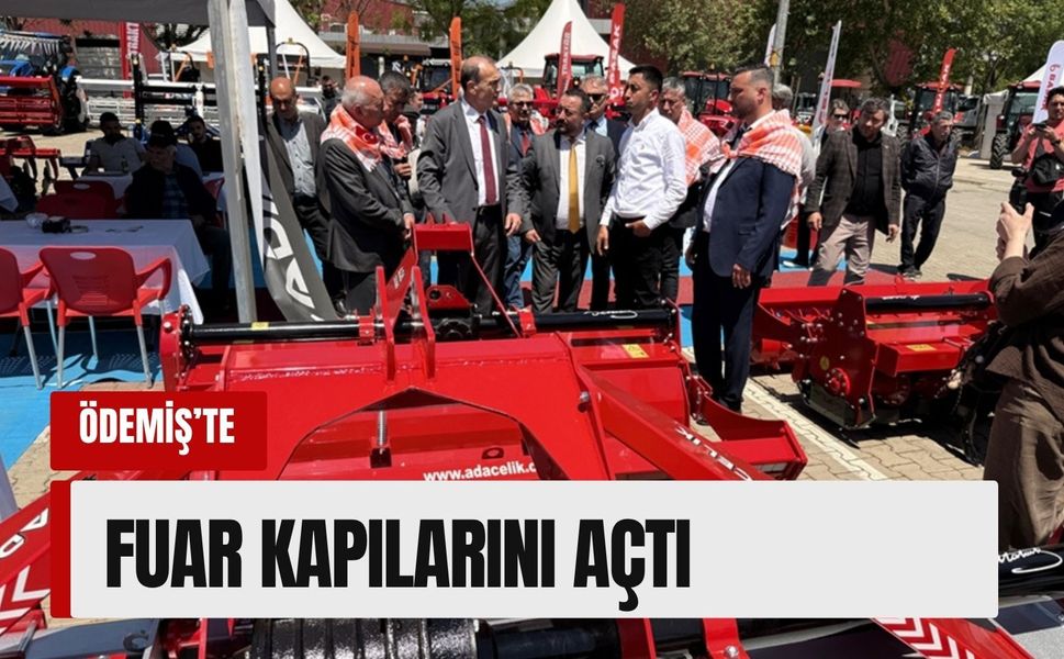 Ödemiş Tarım ve Hayvancılık Fuarı kapılarını açtı
