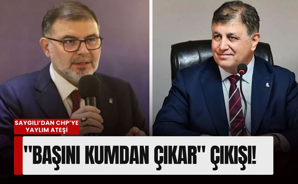 AK Parti’den CHP’ye yaylım ateşi: Saygılı'dan 'Başını kumdan çıkar' çıkışı!