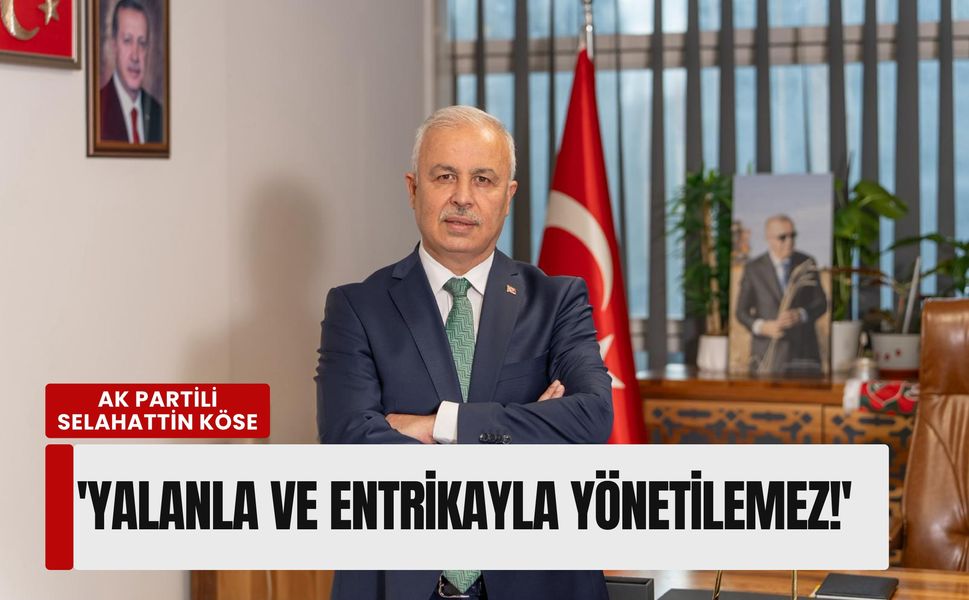 AK Partili Köse’den Karşıyaka Belediyesi’ne 'iflas' çıkışı: 'Yalanla ve entrikayla yönetilemez!'
