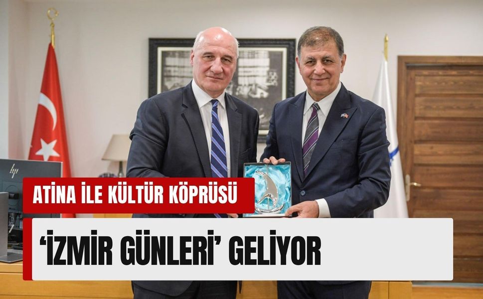 İzmir ile Atina arasında kültür köprüsü: ‘İzmir Günleri’ geliyor