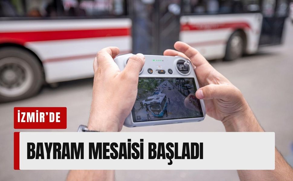 İzmir’de zabıta nefes aldırmıyor: Bayram mesaisi başladı