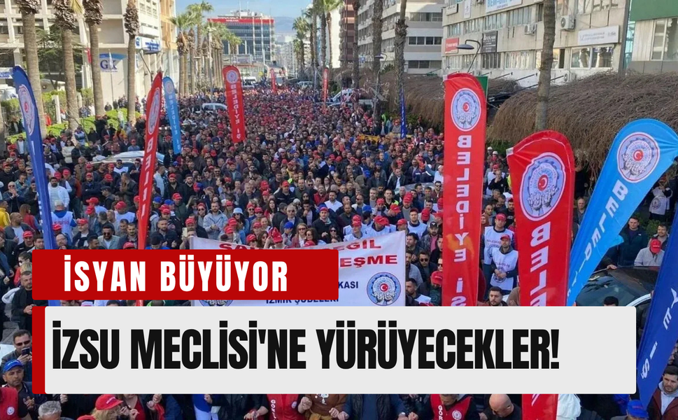 Büyükşehir’de 'taşeron' tartışması büyüyor: İZSU Meclisi'ne yürüyecekler!
