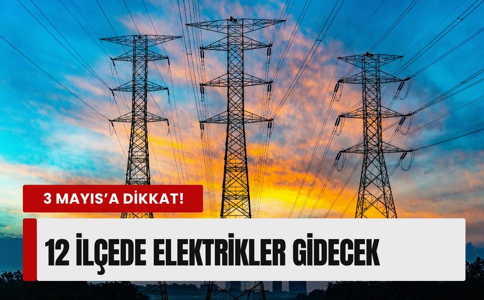 İzmir’de 3 Mayıs 2026 Pazar günü planlı kesinti! Gediz Elektrik uyardı