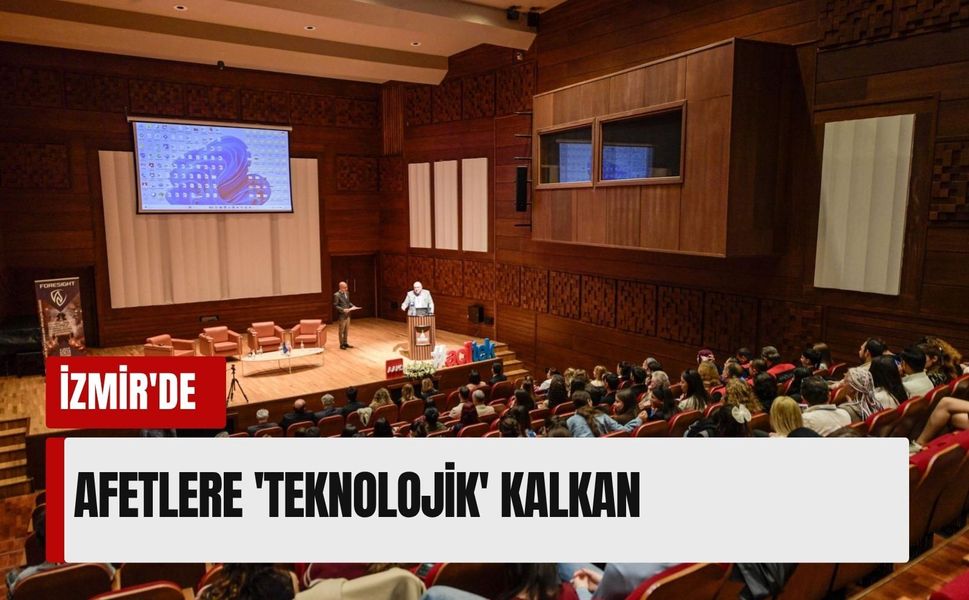 İzmir'de afetlere 'teknolojik' kalkan