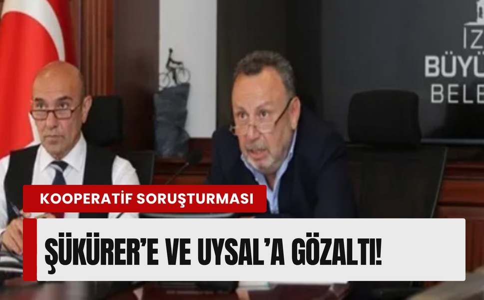 İzmir’deki kooperatif soruşturmasında şok gelişme! İki ünlü iş insanına gözaltı