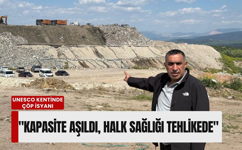UNESCO kentinde çöp isyanı: 'Kapasite aşıldı, halk sağlığı tehlikede'