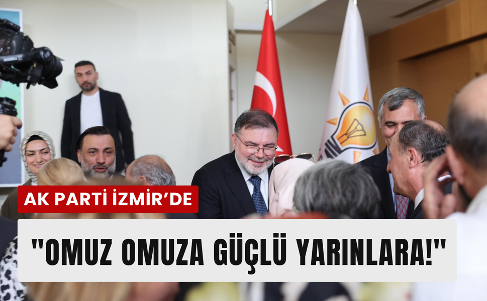 AK Parti İzmir’de bayramlaşma programı düzenlendi