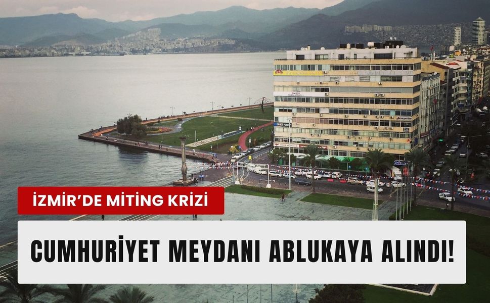 Özgür Özel’e miting ablukası!
